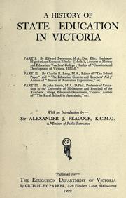 Cover of: A history of state education in Victoria