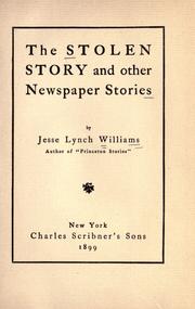 Cover of: The stolen story and other newspaper stories