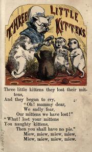 Cover of: Three little kittens and, Mr Fox