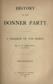 Cover of: History of the Donner party: a tragedy of the Sierra