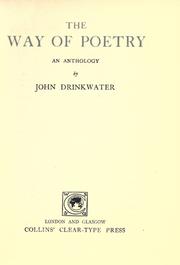 The way of poetry by Drinkwater, John