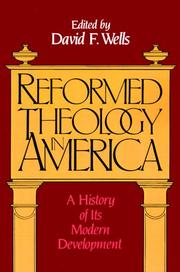 Cover of: Reformed theology in America: a history of its modern development