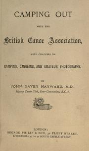 Cover of: Camping out with the British Canoe Association by John Davey Hayward