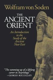 Cover of: The ancient Orient: an introduction to the study of the ancient Near East