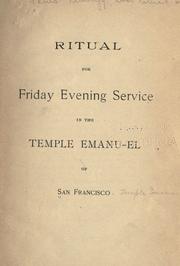 Cover of: Ritual for Friday evening service in the Temple Emanu-El of San Francisco