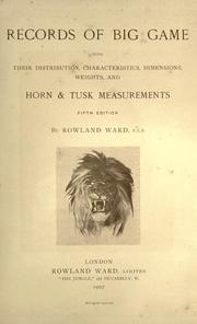 Cover of: Records of big game by Rowland Ward