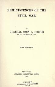 Reminiscences of the Civil War by John Brown Gordon