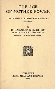 Cover of: age of mother-power: the position of woman in primitive society