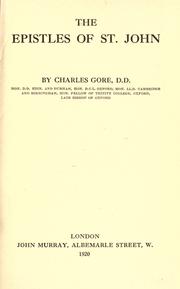 Cover of: The Epistles of St. John by Charles Gore M.A.