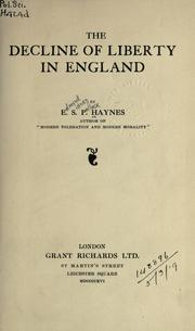 Cover of: The decline of liberty in England.