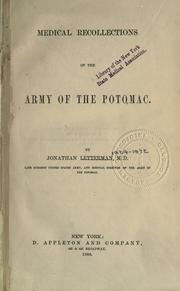 Medical recollections of the Army of the Potomac by Jonathan Letterman
