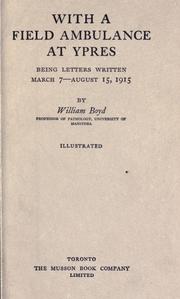 Cover of: With a field ambulance at Ypres by Boyd, William