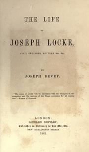 Cover of: The life of Joseph Locke, civil engineer. by Joseph Devey