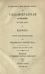 Cover of: The Vikramorva©Øs©Điyam: a drama in 5 acts.