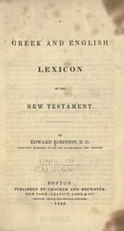 Cover of: Greek and English lexicon of the New Testament by Robinson, Edward