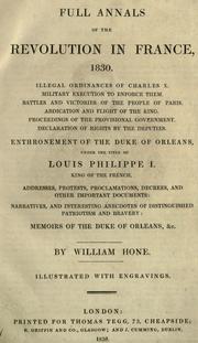 Cover of: Full annals of the revolution in France, 1830