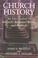 Cover of: Church history