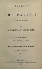 Cover of: Rovings in the Pacific, from 1837 to 1849: with a glance at California.
