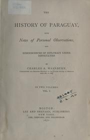 Cover of: The history of Paraguay by Washburn, Charles A.