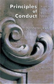 Cover of: Principles of Conduct: Aspects of Biblical Ethics