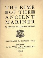 Cover of: The rime of the ancient mariner. by Samuel Taylor Coleridge