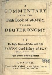 Cover of: A commentary upon the fifth book of Moses, called Deuteronomy.