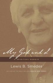 My God and I by Lewis B. Smedes