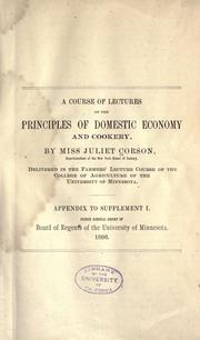 Cover of: A course of lectures on the principles of domestic economy and cookery.
