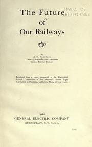 Cover of: The future of our railways.