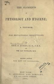 Cover of: The elements of physiology and hygiene