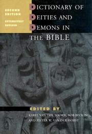 Cover of: Dictionary of Deities and Demons in the Bible