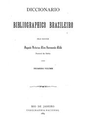 Cover of: Diccionario bibliographico brazileiro by Augusto Victorino Alves Sacramento Blake