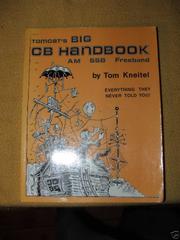 Tomcat's Big CB Handbook by Tom Kneitel