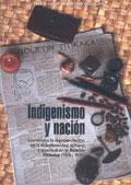 Indigenismo y nación by U. Juan Zevallos Aguilar