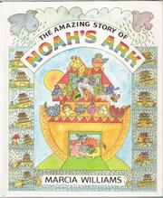 Cover of: The amazing story of Noah's ark