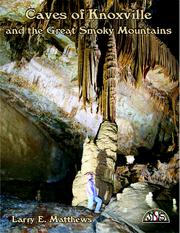 Cover of: Caves of Knoxville and the Great Smoky Mountains