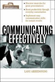 Cover of: Communicating Effectively (The Briefcase Books) by Lani Arredondo