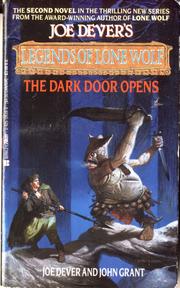 Cover of: Legends of Lone Wolf The Dark Door Opens Book 2 by Joe Dever