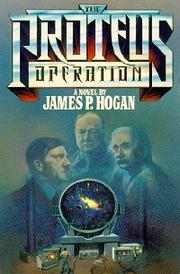 Cover of: The Proteus operation by James P. Hogan