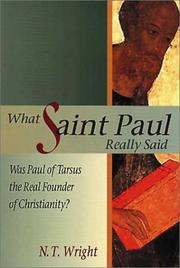 What Saint Paul really said by N. T. Wright