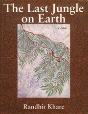 Cover of: The Last Jungle On Earth