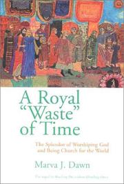 Cover of: A Royal "Waste" of Time by Marva J. Dawn