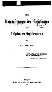 Cover of: Die voraussetzungen des sozialismus und die aufgaben der sozialdemokratie by Eduard Bernstein