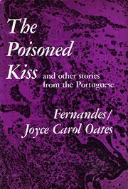 Cover of: The poisoned kiss, and other stories from the Portuguese