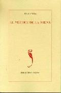 Cover of: Al vértice de la arena by Julia Piera