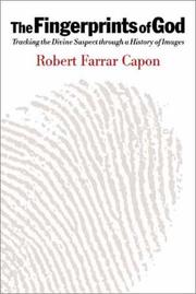 The fingerprints of God by Robert Farrar Capon