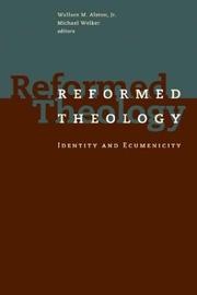 Cover of: Reformed Theology: Identity and Ecumenicity