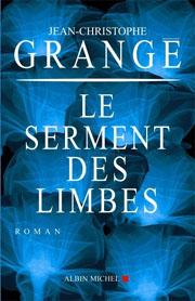 Cover of: Le serment des limbes: roman