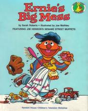 Cover of: ERNIE'S BIG MESS by Sesame Street