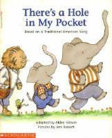 Cover of: There's a Hole in My Pocket